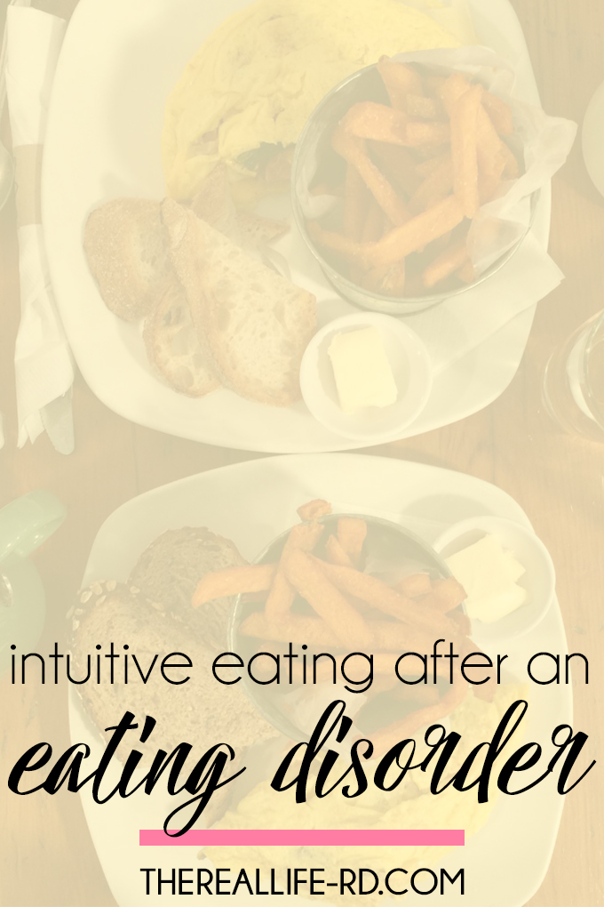 How do you approach intuitive eating after an eating disorder? | The Real Life RD
