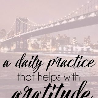 a daily practice that helps