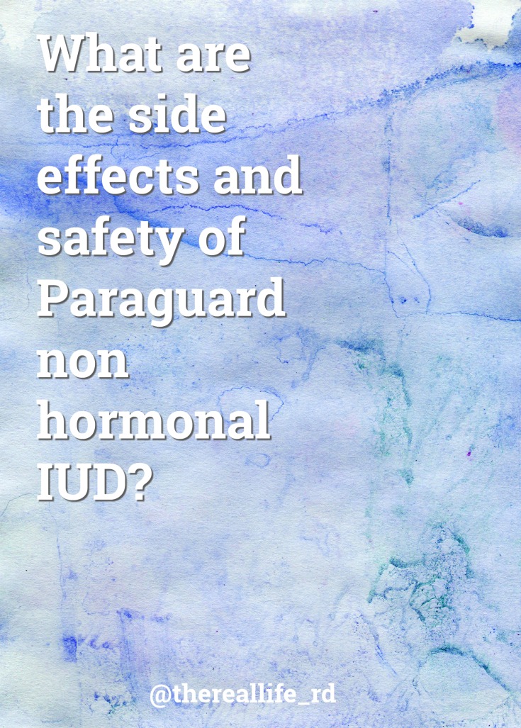 Paraguard IUD side effects