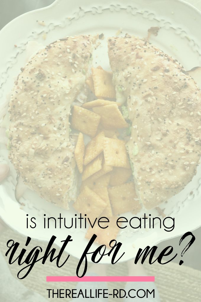 How do you know if intuitive eating is right for you? | The Real Life RD