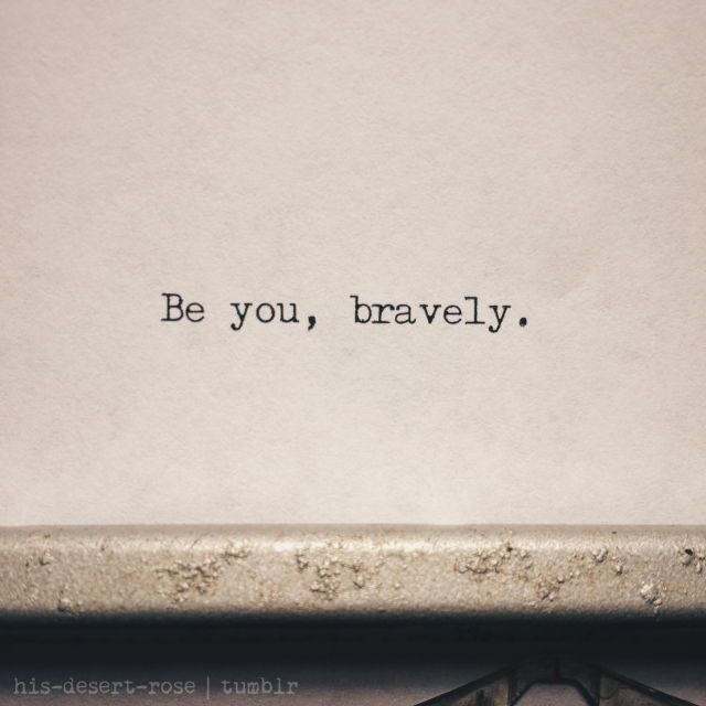 be you bravely 