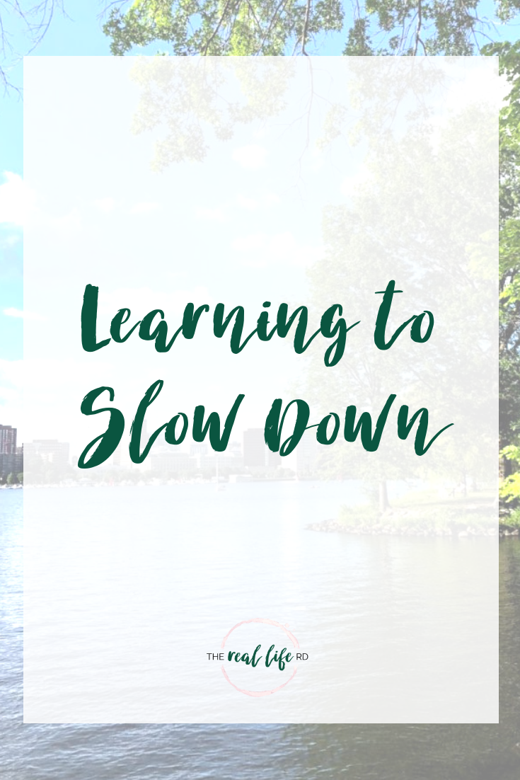 Learning to Slow Down